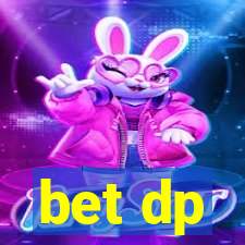 bet dp